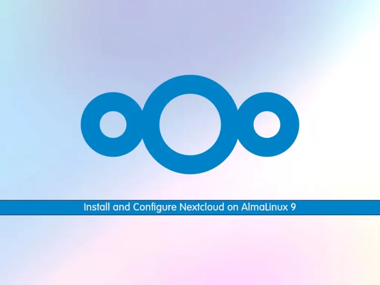 Install and Configure Nextcloud on AlmaLinux 9