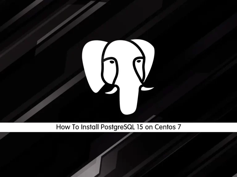 Install PostgreSQL 15 on Centos 7