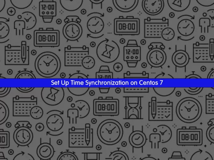 Set Up Time Synchronization on Centos 7