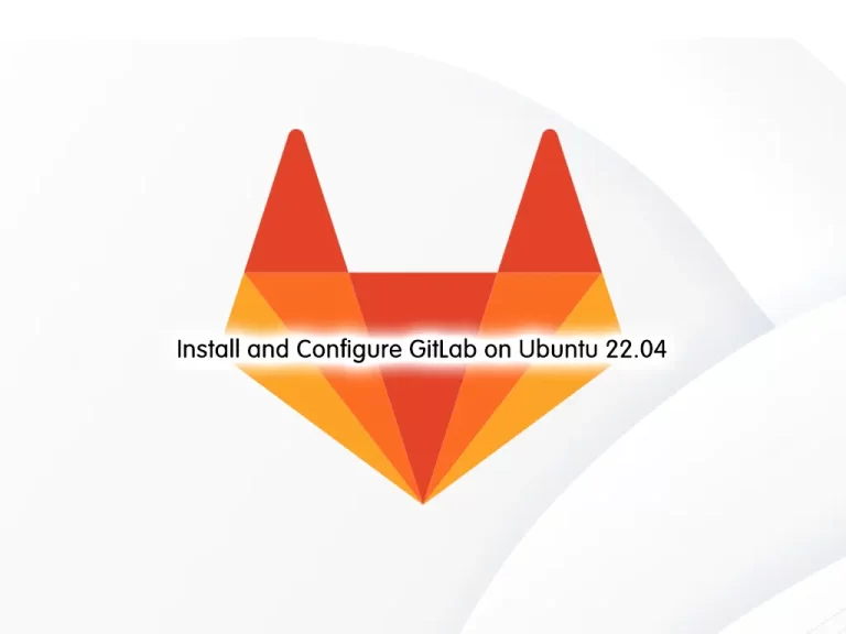 Install and Configure GitLab on Ubuntu 22.04