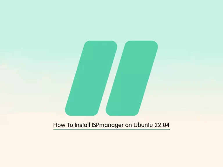 How To Install ISPmanager on Ubuntu 22.04 - orcacore.com