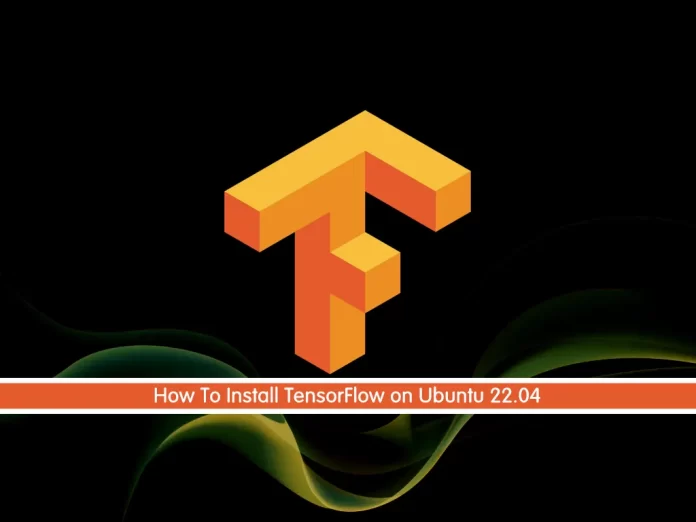 Install TensorFlow on Ubuntu 22.04