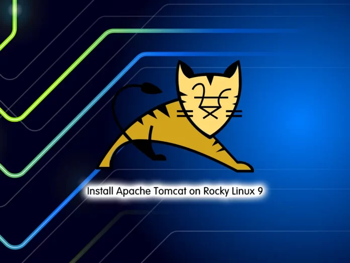 Install and Configure Apache Tomcat on Rocky Linux 9