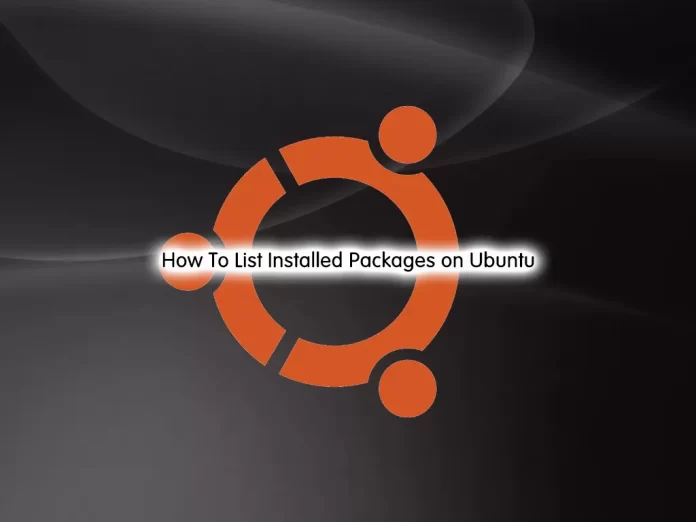 List or Display Installed Packages on Ubuntu