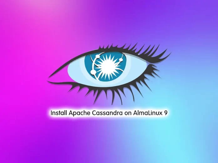 Install and Configure Apache Cassandra on AlmaLinux 9