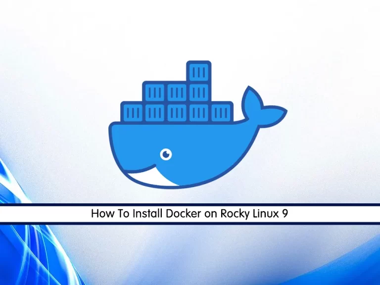 Install and Use Docker CE on Rocky Linux 9