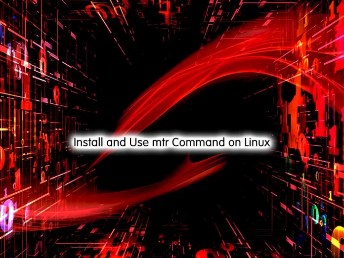 Install and Use mtr Command on Linux