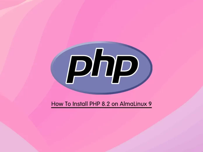 Install PHP 8.2 on AlmaLinux 9
