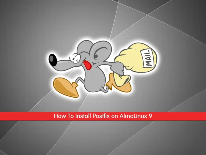 Install and Configure Postfix Mail Server on AlmaLinux 9