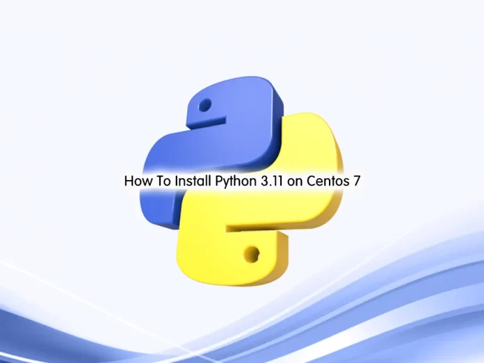 Install Python 3.11 on Centos 7