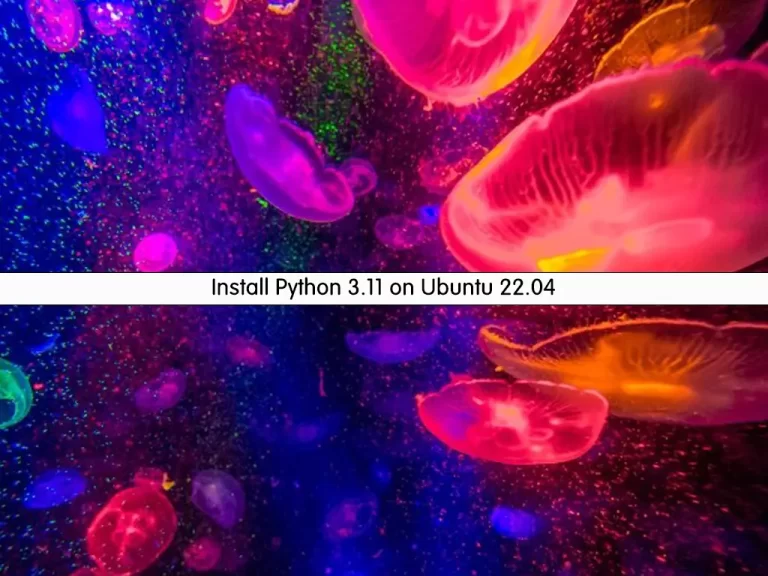 Install Python 3.11 on Ubuntu 22.04