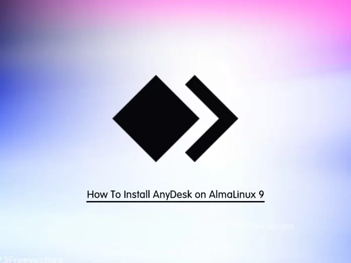 Install AnyDesk on AlmaLinux 9