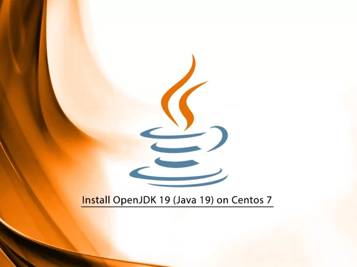 Install OpenJDK 19 (Java 19) on Centos 7