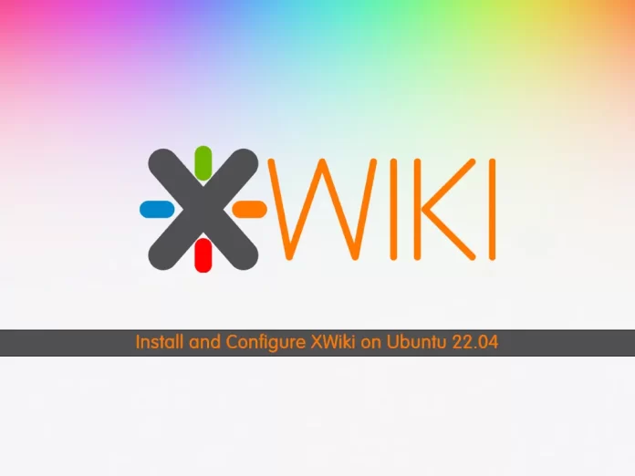 Install and Configure XWiki on Ubuntu 22.04