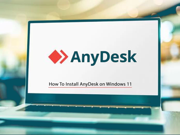 Install AnyDesk on Windows 11