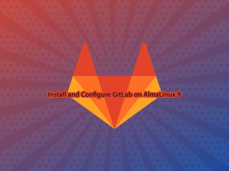 Install and Configure GitLab on AlmaLinux 9