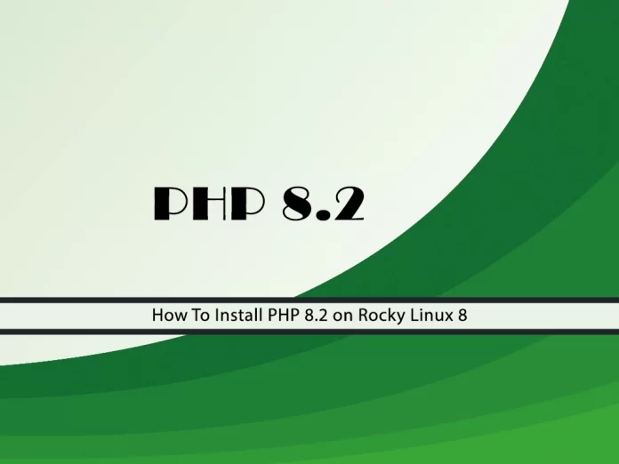 Install PHP 8.2 on Rocky Linux 8