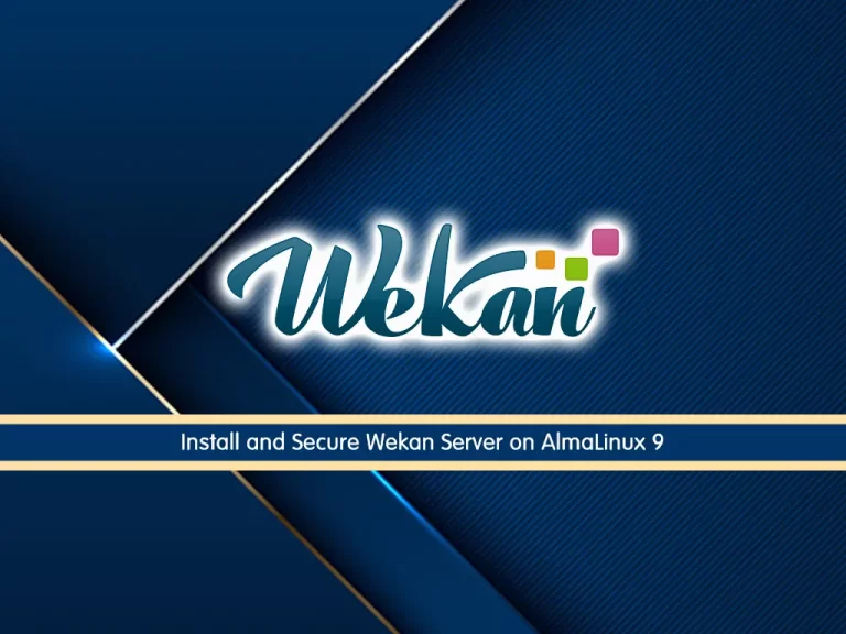 Install and Secure Wekan Server on AlmaLinux 9