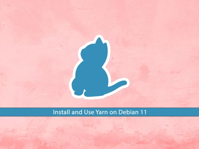 Install and Use Yarn on Debian 11