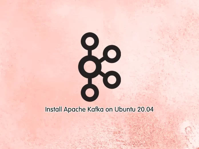 Install Apache Kafka on Ubuntu 20.04