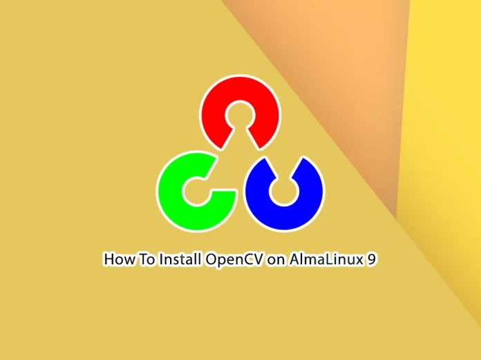 Install OpenCV on AlmaLinux 9