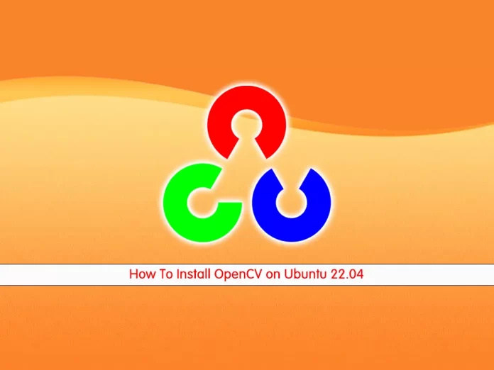 Install OpenCV on Ubuntu 22.04