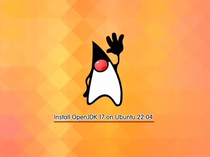 Install OpenJDK 17 on Ubuntu 22.04