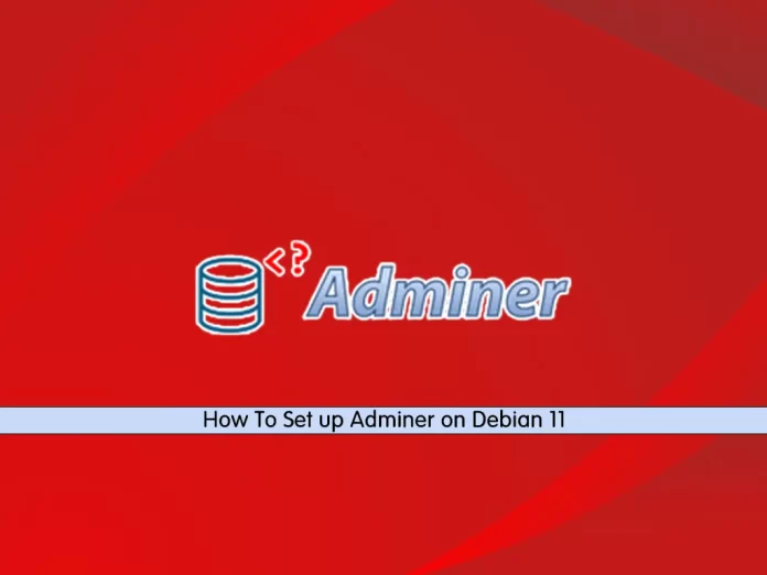 Set up Adminer on Debian 11
