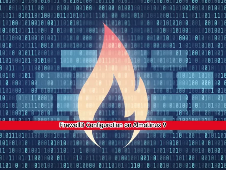 FirewallD Configuration on AlmaLinux 9