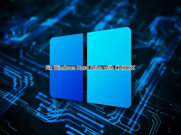 Fix and Repair Windows Hard Drive with CHKDSK - orcacore.com
