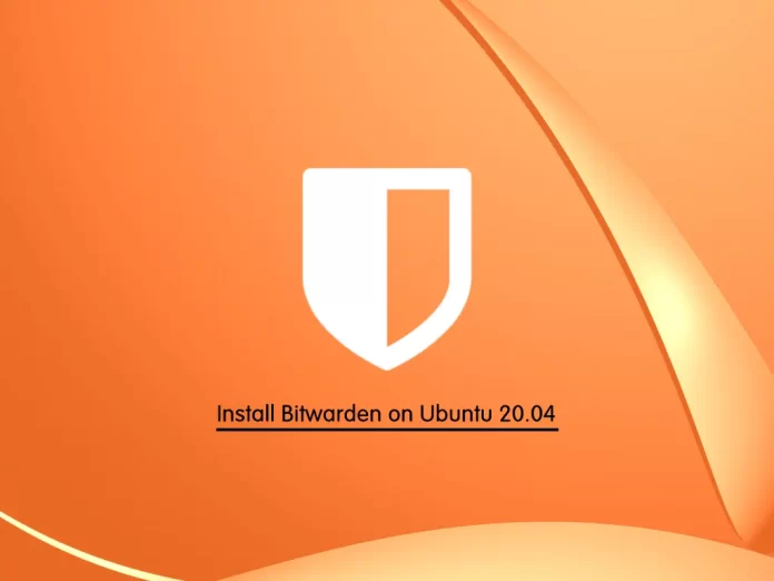 Install Bitwarden Password Manager on Ubuntu 20.04 - orcacore.com
