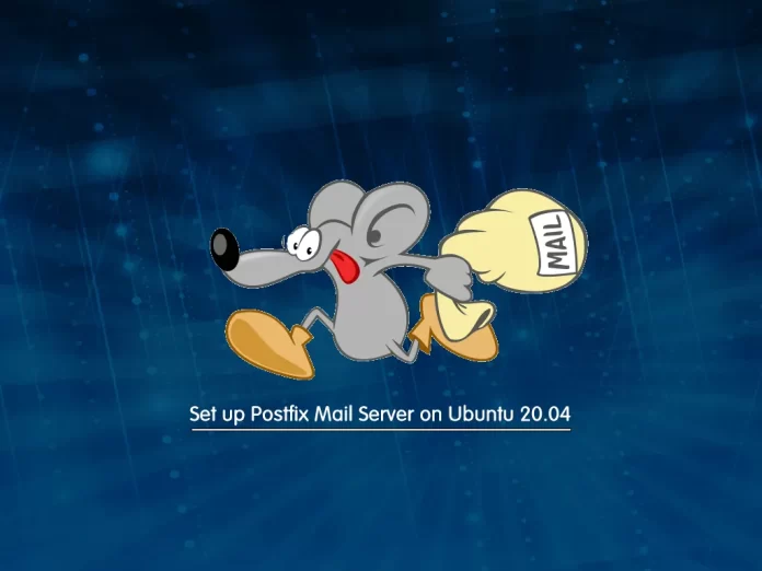 Set up Postfix Mail Server on Ubuntu 20.04