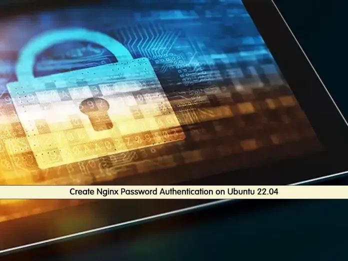 Create Nginx Password Authentication on Ubuntu 22.04 - orcacore.com