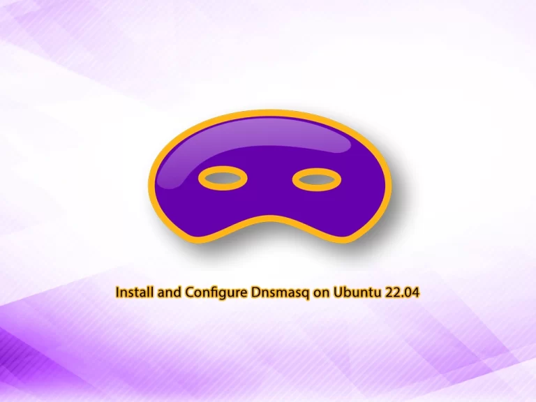 Install and Configure Dnsmasq on Ubuntu 22.04 - orcacore.com