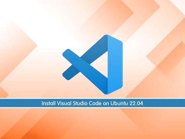 Install Visual Studio Code on Ubuntu 22.04 - orcacore.com