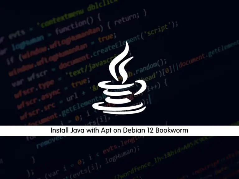 How To Install Java with Apt on Debian 12 Bookworm - orcacore.com