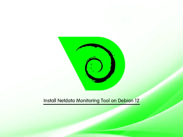 Install Netdata Monitoring Tool on Debian 12 - orcacore.com