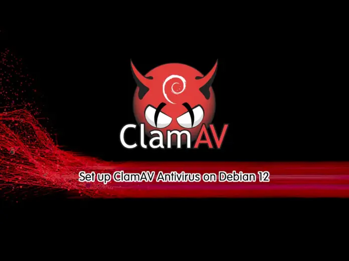 Set up ClamAV Antivirus on Debian 12 - orcacore.com