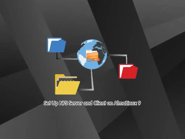 Set Up NFS Server and Client on AlmaLinux 9 - orcacore.com