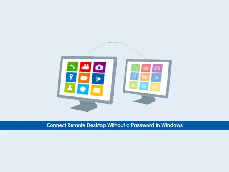 Connect Remote Desktop Without a Password in Windows - orcacore.com