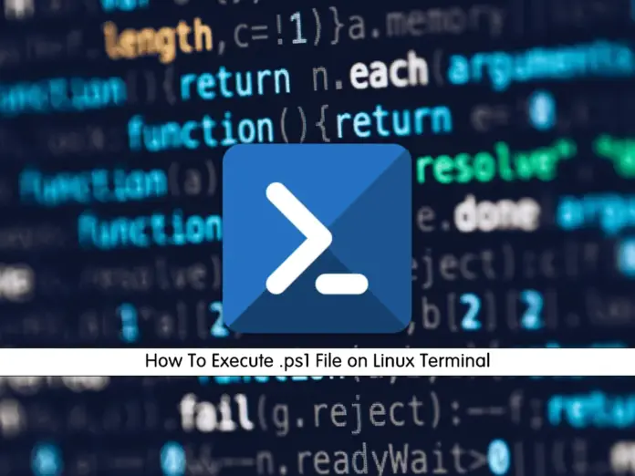 Execute .ps1 File on Linux Terminal - orcacore.com