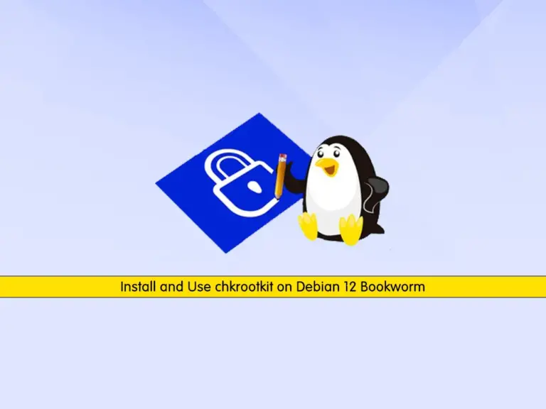 Install and Use chkrootkit on Debian 12 - orcacore.com