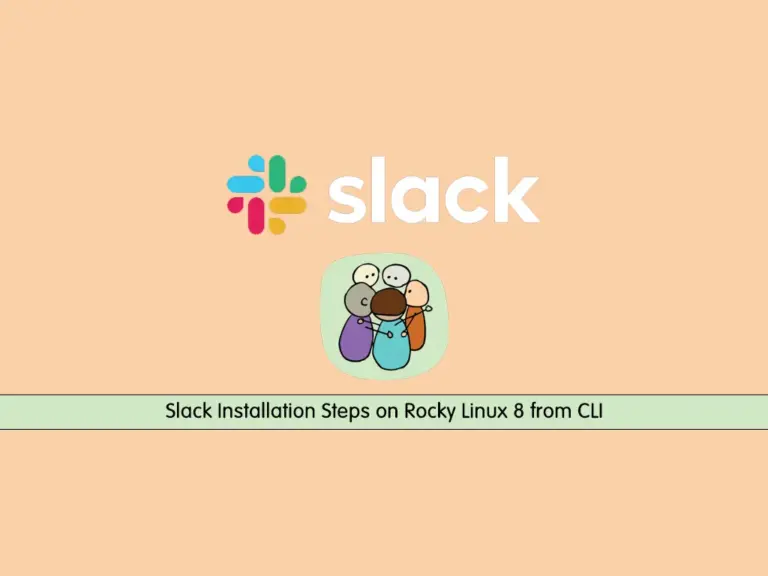 Slack Installation Steps on Rocky Linux 8 from CLI - orcacore.com