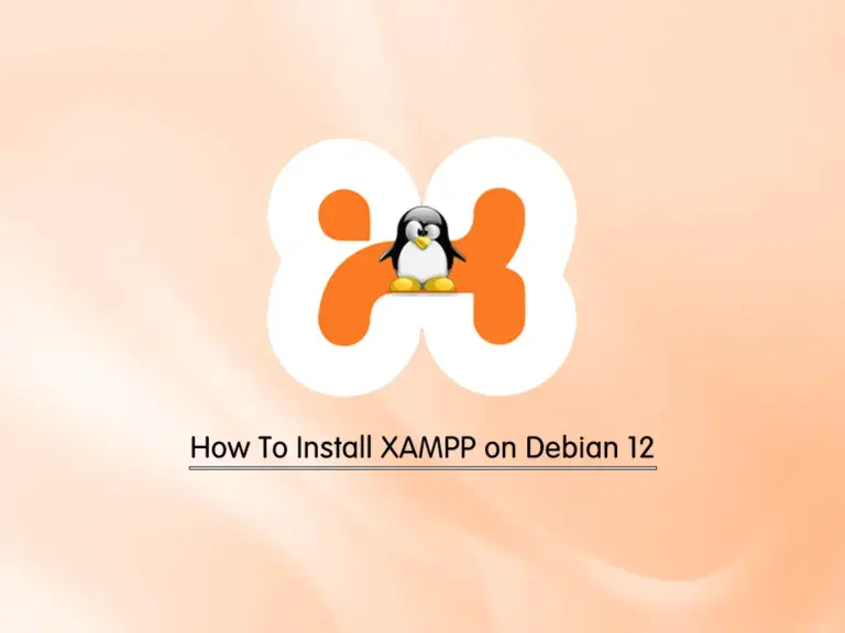 Install XAMPP on Debian 12 - orcacore.com