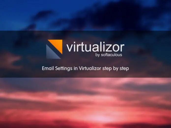 Email Settings in Virtualizor step by step with orcacore