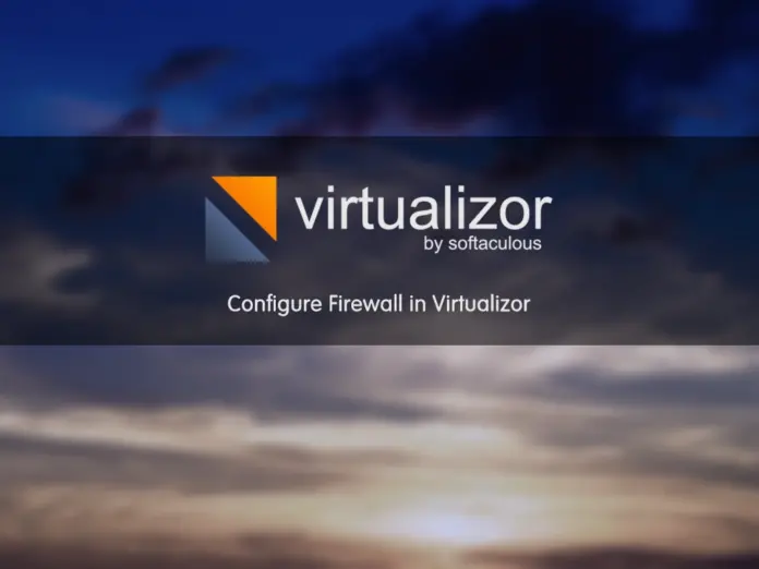 Firewall in Virtualizor - orcacore