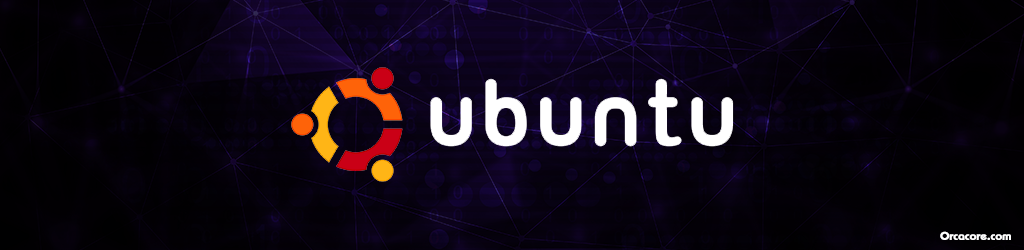 Ubuntu - Linux How to learn by Orcacore