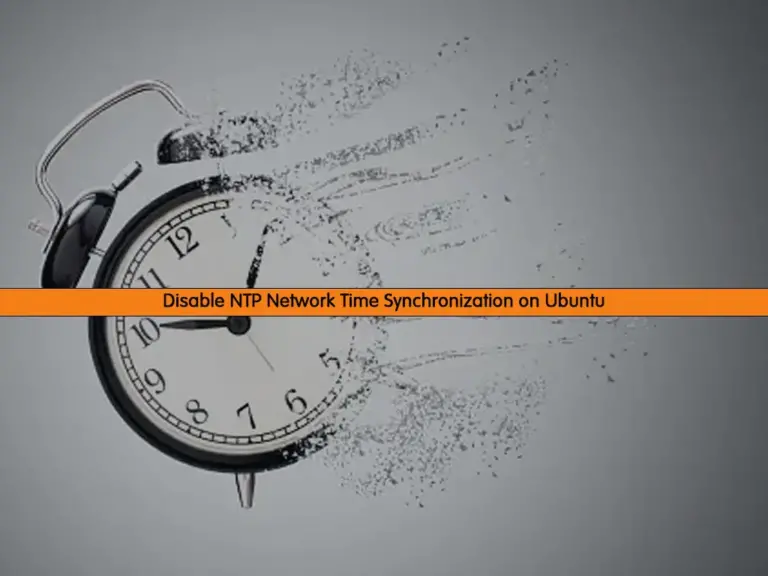 Disable NTP Network Time Synchronization on Ubuntu - orcacore.com