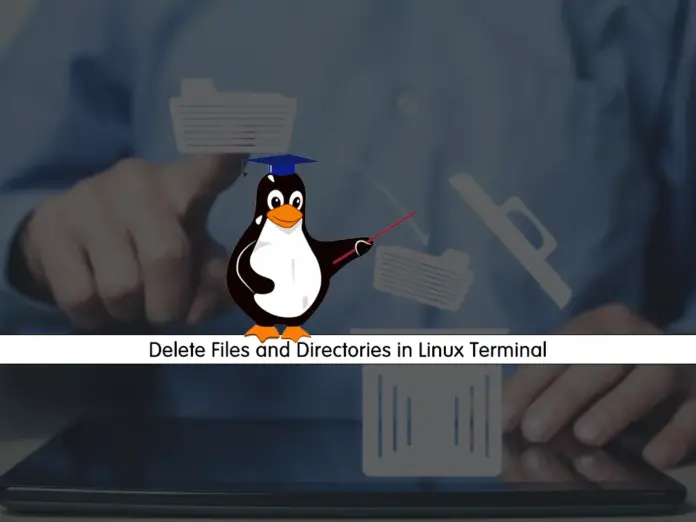 Delete Files and Directories in Linux Command Line Terminal - orcacore.com
