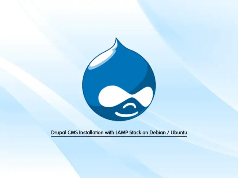 Drupal CMS Installation with LAMP Stack on Debian / Ubuntu - orcacore.com